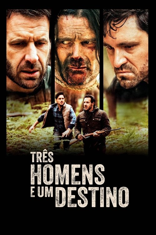 Três Homens e um Destino (2022)