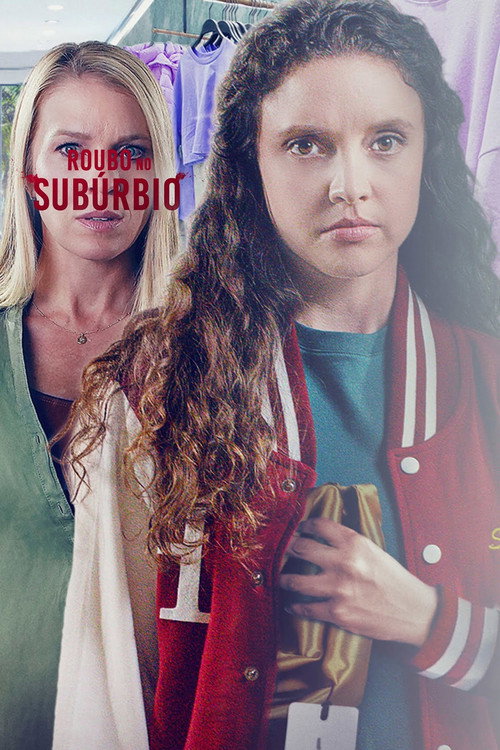Roubo no Subúrbio (2022)